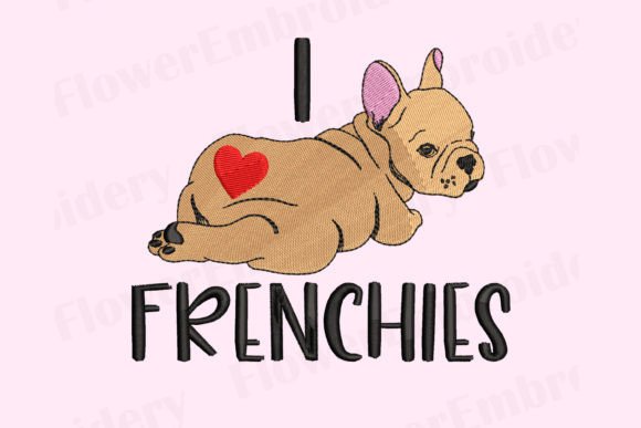 Review: I Love French Bulldog Machine Embroidery
